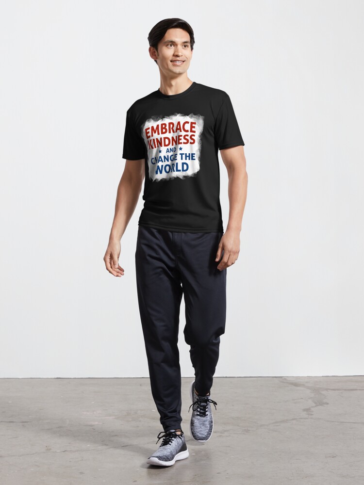 Thumbnail 5 of 7, Active T-Shirt, Embrace Kindness and Change the World designed and sold by kindnesshero.