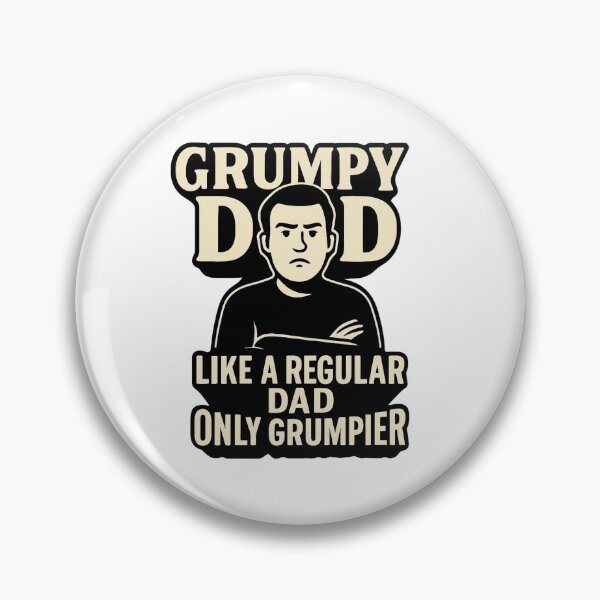 Item preview, Grumpy Dad – Like a Regular Dad, Only Grumpier designed and sold by TeesNtotes.