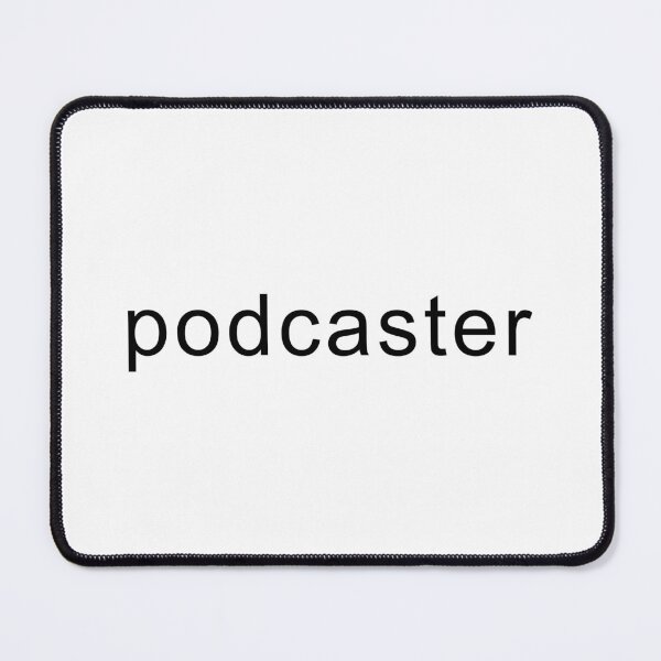 Item preview, PODCASTER designed and sold by oddwonders.