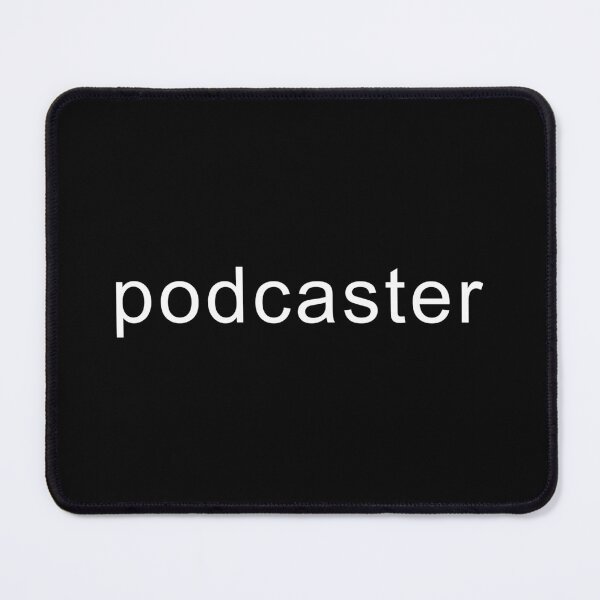 Item preview, PODCASTER designed and sold by oddwonders.