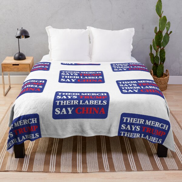 Item preview, Their Merch Says TRUMP / Their Labels Say CHINA (style 5) designed and sold by SabbaticalSteve.