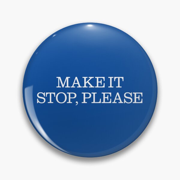Item preview, Make It Stop Please (MAGA) designed and sold by leAnomis.