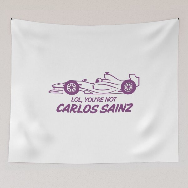 Item preview, Carlos Sainz, lol ur not  designed and sold by baranskini.