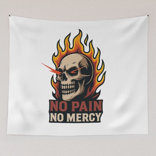Item preview, NO PAIN, NO MERCY – Survive the Fire designed and sold by PastimeMastery.