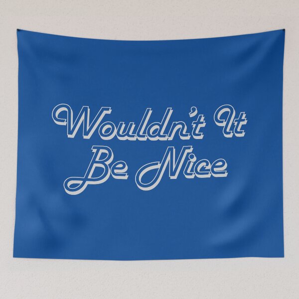 Item preview, Wouldn't It Be Nice (Beach Boys) designed and sold by leAnomis.