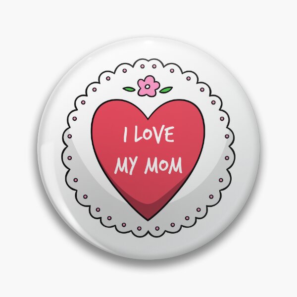 Item preview,  Happy Mother's Day "I Love My Mom" designed and sold by priyanshustore.