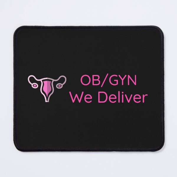 Item preview, OB/GYN We Deliver designed and sold by ArtitudePrintLb.