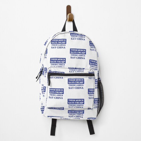 Item preview, Their Merch Says TRUMP / Their Labels Say CHINA (style 8) designed and sold by SabbaticalSteve.