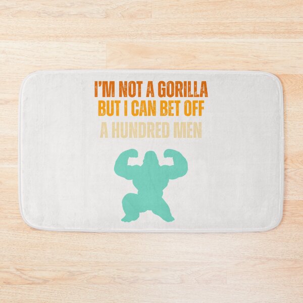 Item preview, Gym gifts I'm not a Gorilla but I can bet off a humdred Men 2025 designed and sold by erozzz.