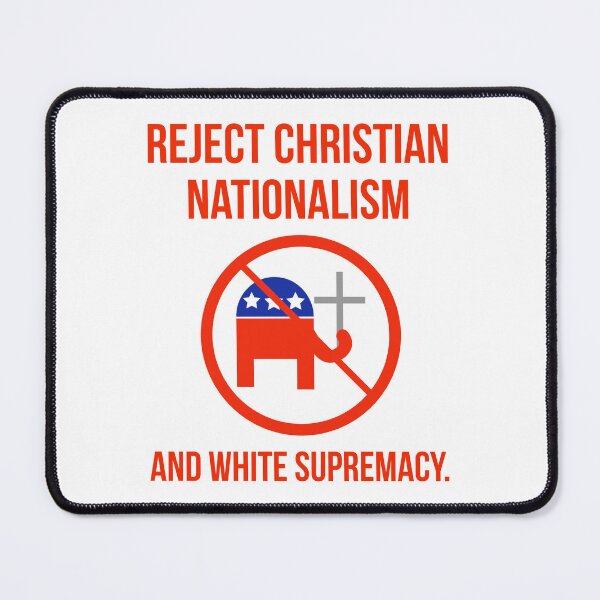 Item preview, Reject Christian nationalism and white supremacy.  designed and sold by Rachel the Artist .
