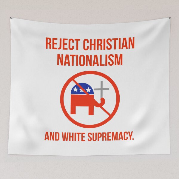 Item preview, Reject Christian nationalism and white supremacy.  designed and sold by Rachel the Artist .
