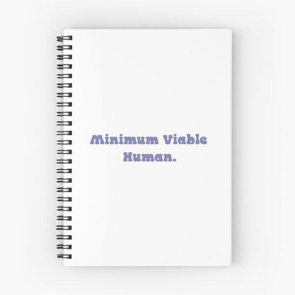 Item preview, Minimum Viable Human designed and sold by Paper Drip.