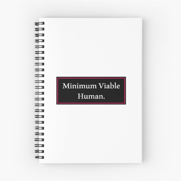 Item preview, Minimum Viable Human designed and sold by Paper Drip.