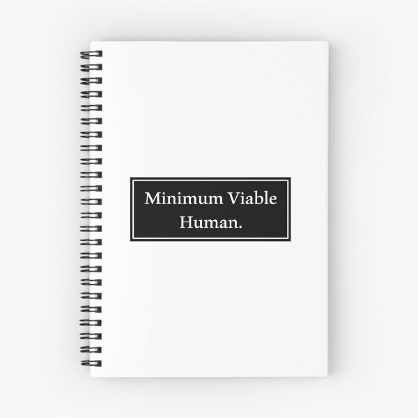 Item preview, Minimum Viable Human designed and sold by Paper Drip.