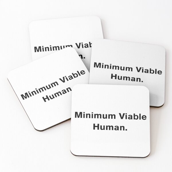 Item preview, Minimum Viable Human designed and sold by Paper Drip.