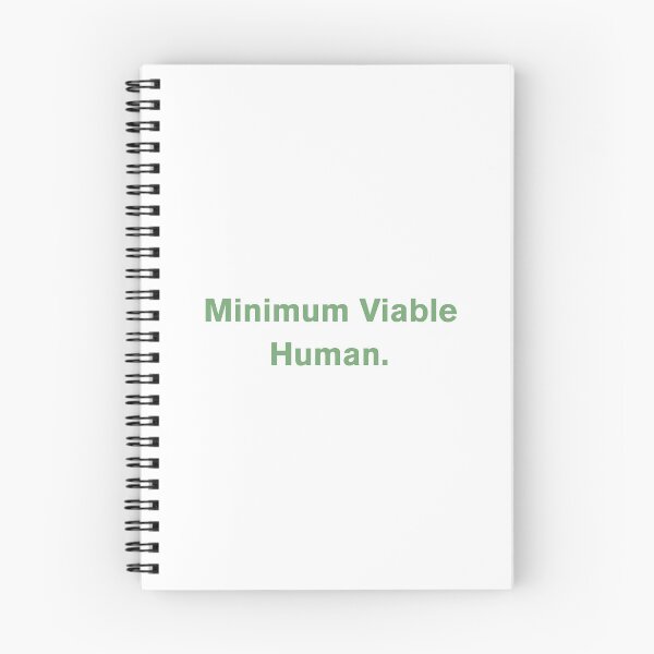 Item preview, Minimum Viable Human designed and sold by Paper Drip.