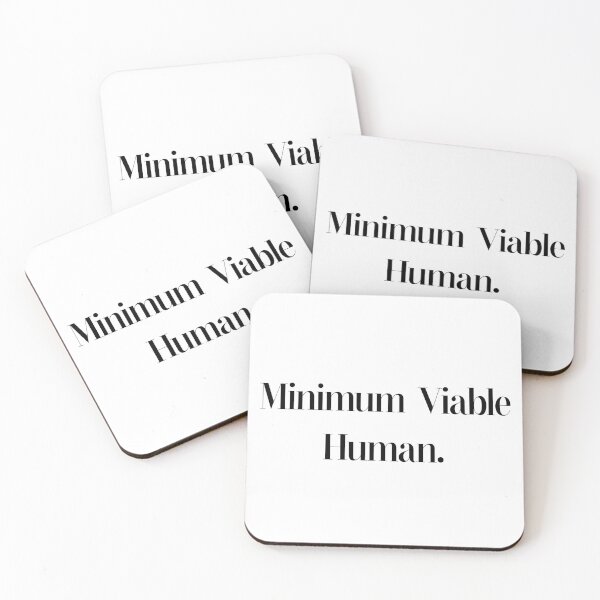Item preview, Minimum Viable Human designed and sold by Paper Drip.
