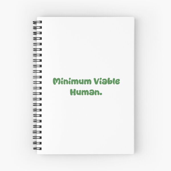 Item preview, Minimum Viable Human designed and sold by Paper Drip.