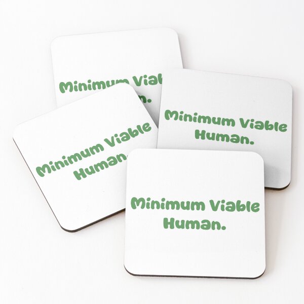 Item preview, Minimum Viable Human designed and sold by Paper Drip.