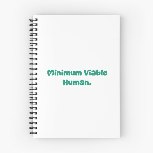 Item preview, Minimum Viable Human designed and sold by Paper Drip.