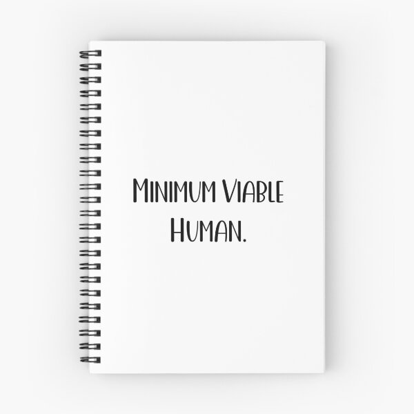 Item preview, Minimum Viable Human designed and sold by Paper Drip.