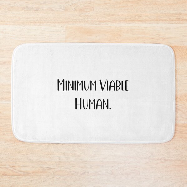 Item preview, Minimum Viable Human designed and sold by Paper Drip.