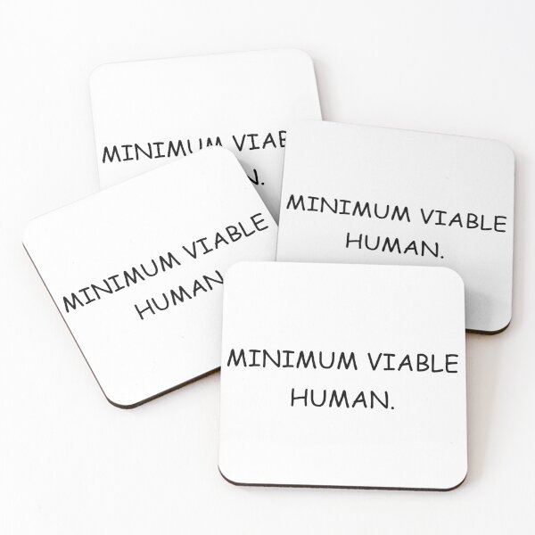 Item preview, Minimum Viable Human designed and sold by Paper Drip.