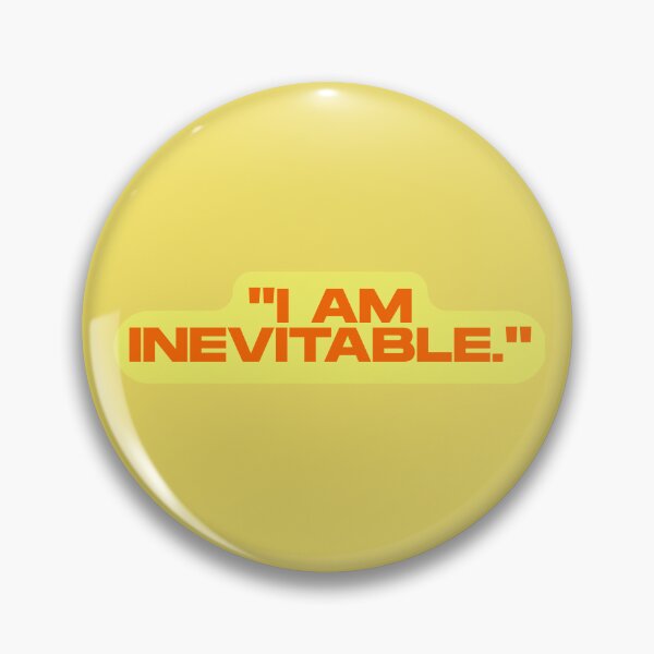 Item preview, i am inevitable designed and sold by Quidvision.