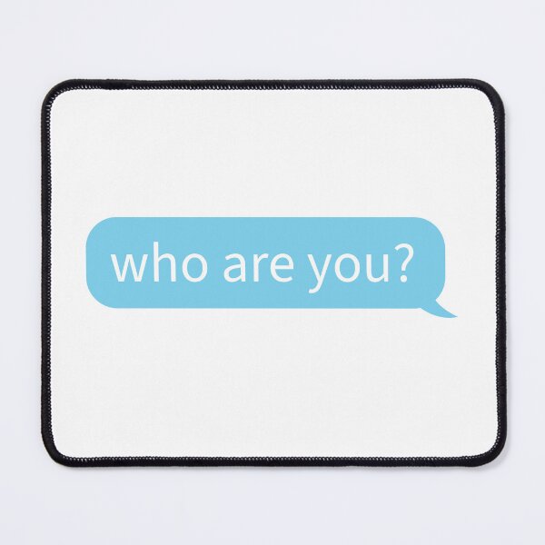 Item preview, Who Are You? Text designed and sold by StarkXpressions.