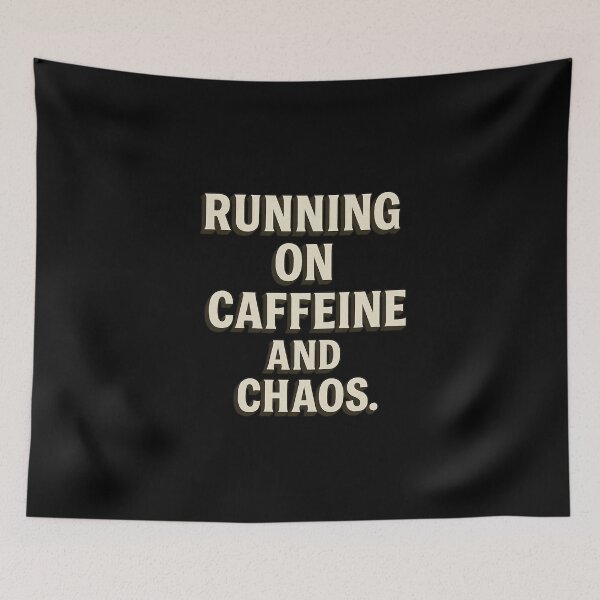 Item preview, Running on Caffeine and Chaos – Funny 3D Retro Quote Design designed and sold by MySheetMusicArt.