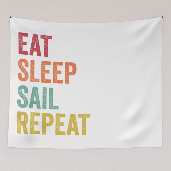 Item preview, Eat Sleep Sail Repeat designed and sold by SarahJisri.