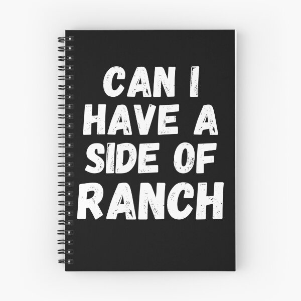 Item preview, Can I have a side of Ranch funny Ranch eater humor designed and sold by snowry.