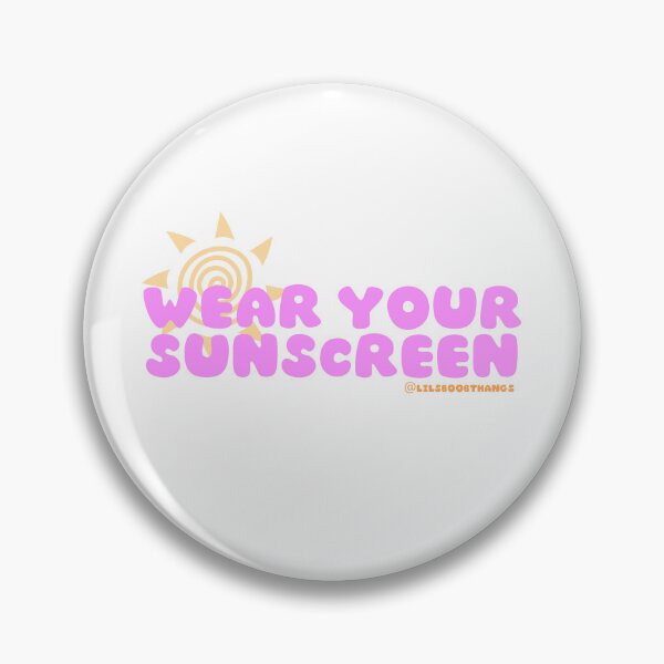 Item preview, Wear your sunscreen, sunscreen everyday, wear your SPF | @lilsboobthangs designed and sold by lilsboobthangs.