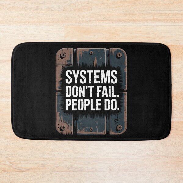 Item preview, Systems Don’t Fail designed and sold by SignumShop.