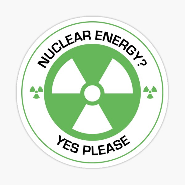 Item preview, Nuclear Energy? Yes Please. Pro Nuclear Power Statement designed and sold by kolshi-shop.