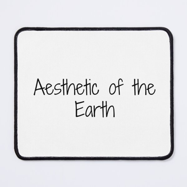 Item preview, Aesthetic of the Earth designed and sold by Ninjacatoff.