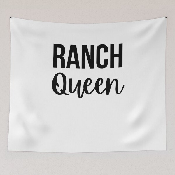 Item preview, Ranch Queen Ranch eater humor joke cute designed and sold by snowry.