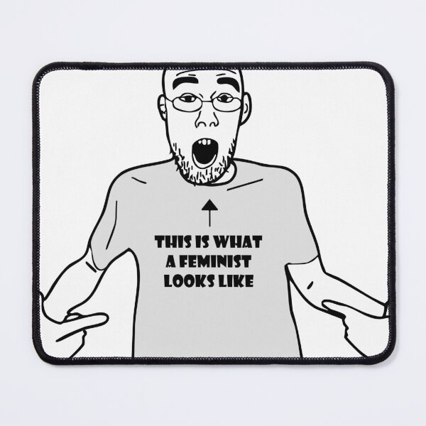 Item preview, Wojak Soyjak Feminist Meme designed and sold by AzibiyiArt.