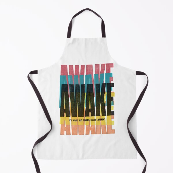 Item preview, AWAKE (it's "woke" but grammatically coherent) designed and sold by Skyler Orion X.