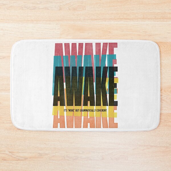 Item preview, AWAKE (it's "woke" but grammatically coherent) designed and sold by Skyler Orion X.
