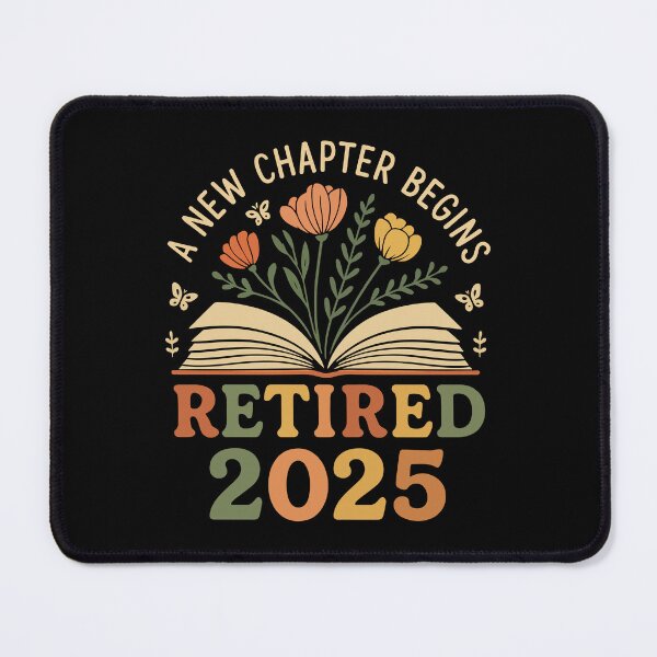 Item preview, A New Chapter Begins Retired 2025 Funny Saying designed and sold by YalenArt.