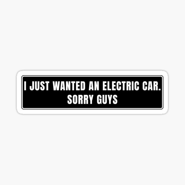 Item preview, I just wanted an electric car Tesla bumper designed and sold by raedlisam.