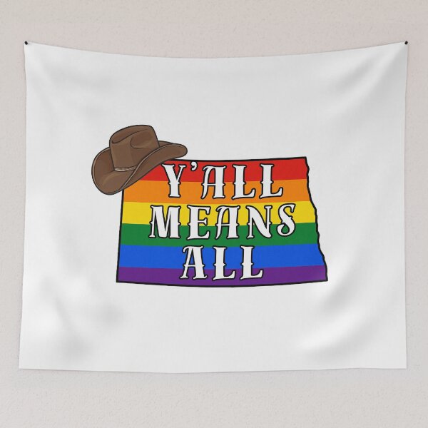 Item preview, Y'ALL MEANS ALL - Pride designed and sold by MilkyWayMedia.