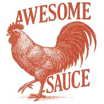 Artwork thumbnail, Awesome Sauce Rooster Shirt (As Seen in The Accountant 2) by MAF__Designs
