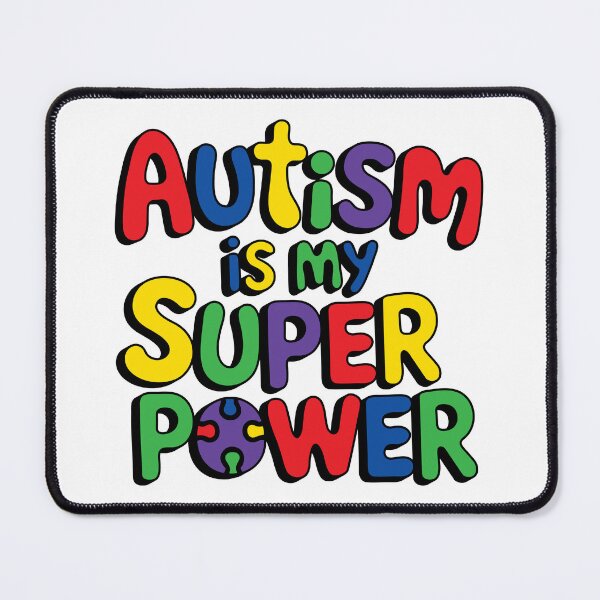 Item preview, Autism Is My Superpower designed and sold by LadyInEverGreen.
