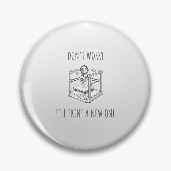 Item preview, Don't worry, i'll print a new one - 3d printer designed and sold by SekoOne.