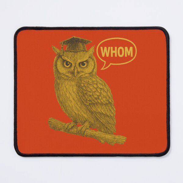 Item preview, “Whom” Owl Shirt – Funny Grammar T-Shirt – Wise Owl Graduation Cap Tee – Pencil Sketch Look – Teacher Gift – English Major Humor designed and sold by ButWhyULaughing.