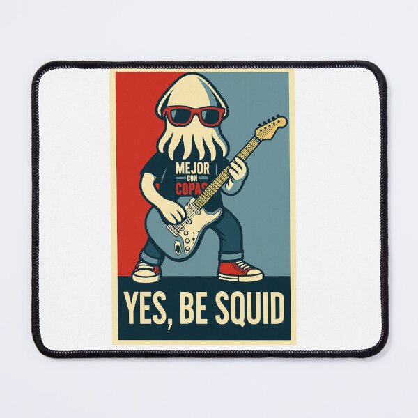 Item preview, YES, BE SQUID – Presidential Style Chipirón Poster designed and sold by MejorConCopas.