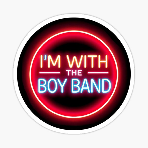 Item preview, I'M WITH THE BOY BAND designed and sold by jimbob90210.