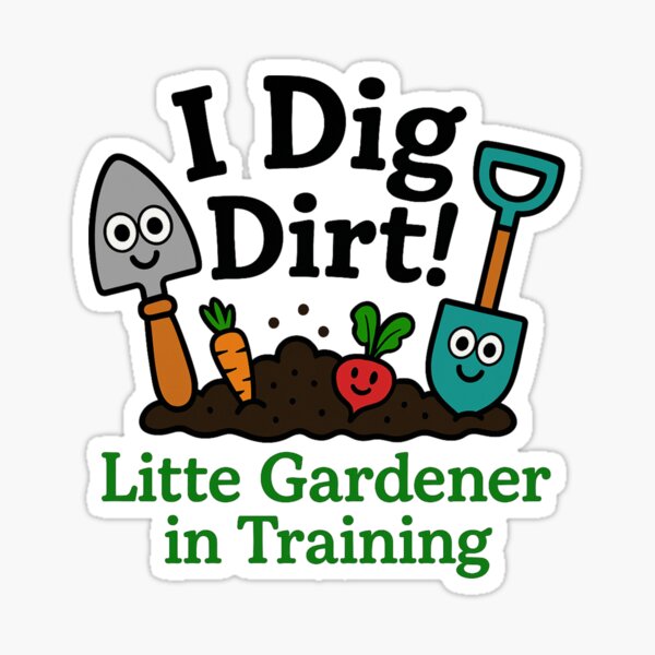 Item preview, I Dig Dirt – Little Gardener in Training Cute Kids Design designed and sold by MamaCarmody.
